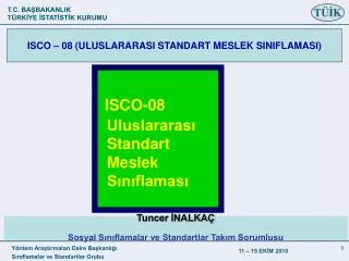 ISCO-08 Uluslararası Standart Meslek Sınıflaması