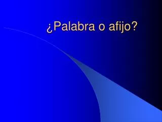 palabra o afijo