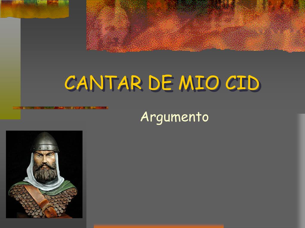 PPT - CANTAR DE MIO CID PowerPoint Presentation, free download - ID:905788