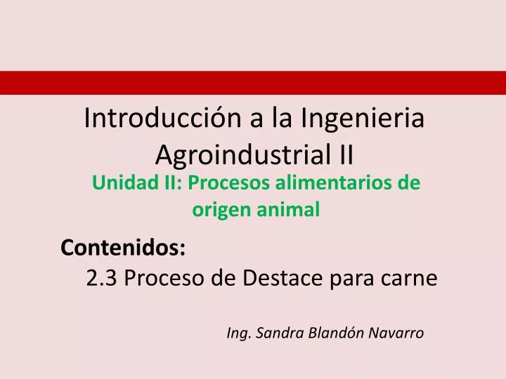 introducci n a la ingenieria agroindustrial ii