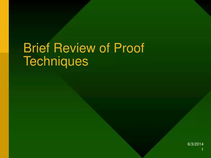 brief review of proof techniques