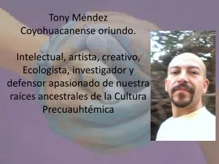 Tony Méndez actualmente es: