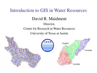 Introduction to GIS in Water Resources
