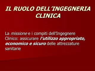 il ruolo dell ingegneria clinica
