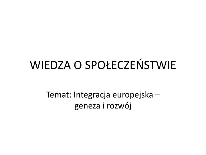 wiedza o spo ecze stwie