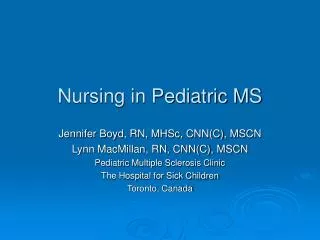 Nursing in Pediatric MS