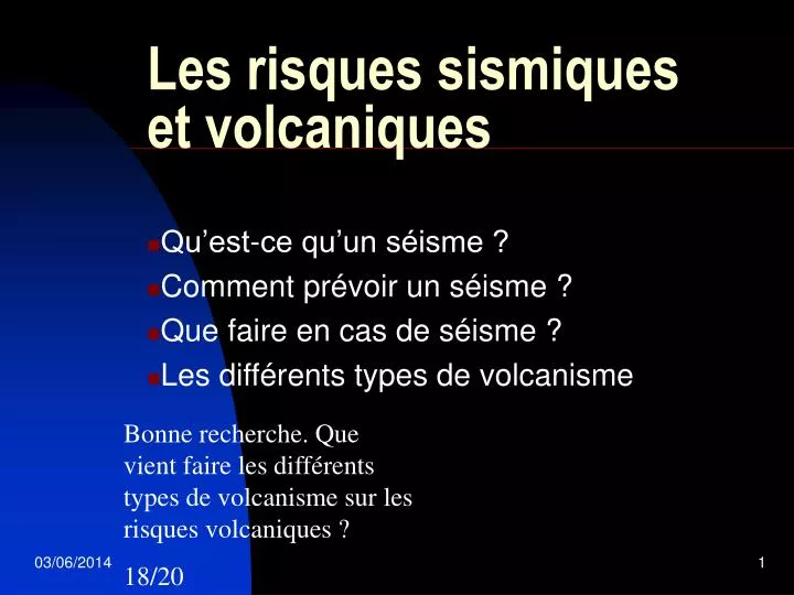 les risques sismiques et volcaniques