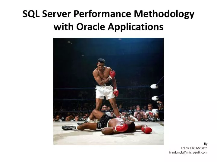 sql server performance methodology with oracle applications
