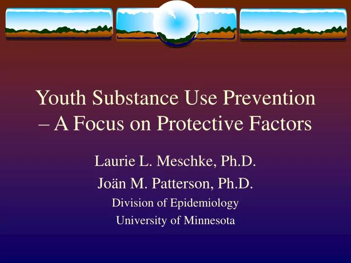youth substance use prevention a focus on protective factors
