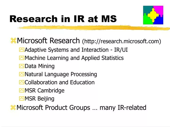 research in ir at ms