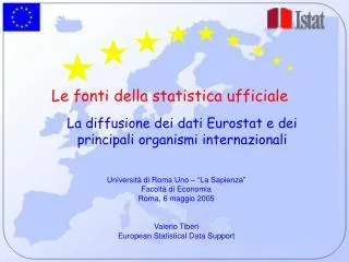 La diffusione dei dati Eurostat e dei principali organismi internazionali