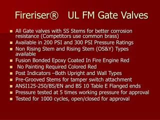 Fireriser ® UL FM Gate Valves