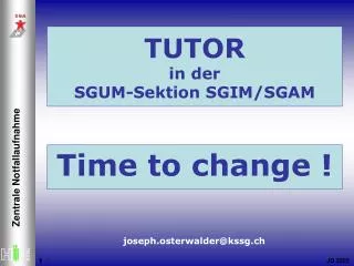 TUTOR in der SGUM-Sektion SGIM/SGAM
