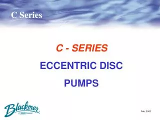 C - SERIES ECCENTRIC DISC PUMPS
