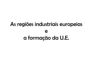 Industrializa????o Europeia