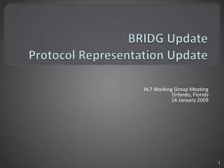 BRIDG Update Protocol Representation Update