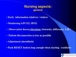 Nursing aspects: general