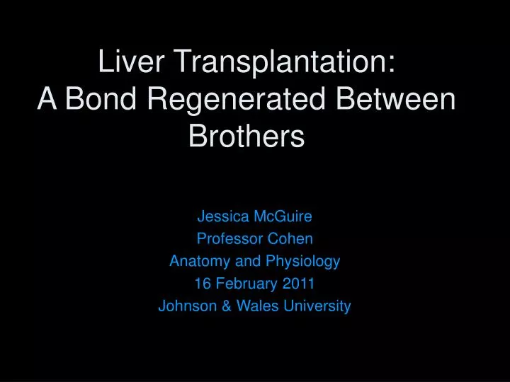 liver transplantation a bond regenerated between brothers