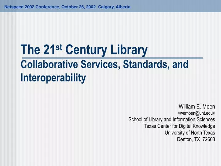 the 21 st century library collaborative services standards and interoperability