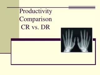 Productivity Comparison CR vs. DR