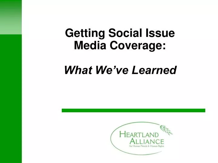 getting social issue media coverage what we ve learned
