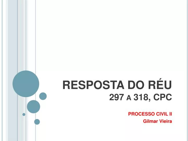 Revelia e seus efeitos, Slides Direito Processual Civil