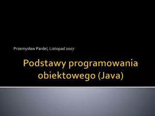 Podstawy programowania obiektowego (Java)
