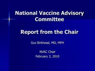 National Vaccine Advisory Committee Report from the Chair