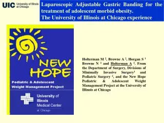 Laparoscopic Adjustable Gastric Banding for the treatment of adolescent morbid obesity. The University of Illinois at Ch