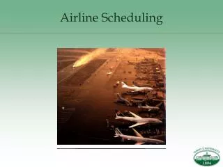 Airline Scheduling