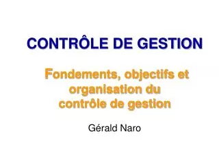 contr le de gestion f ondements objectifs et organisation du contr le de gestion g rald naro