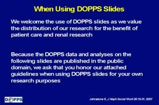 When Using DOPPS Slides