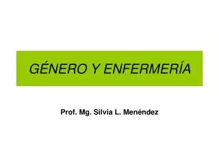 g nero y enfermer a