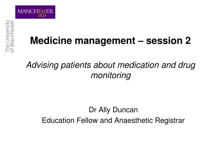 medicine management session 2 advising patients about medication and drug monitoring