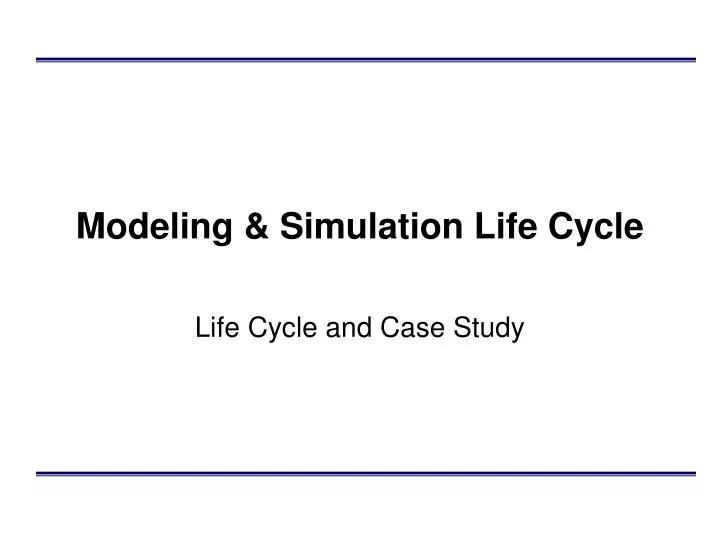 modeling simulation life cycle
