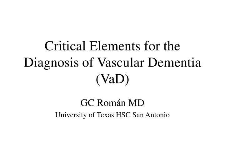 critical elements for the diagnosis of vascular dementia vad