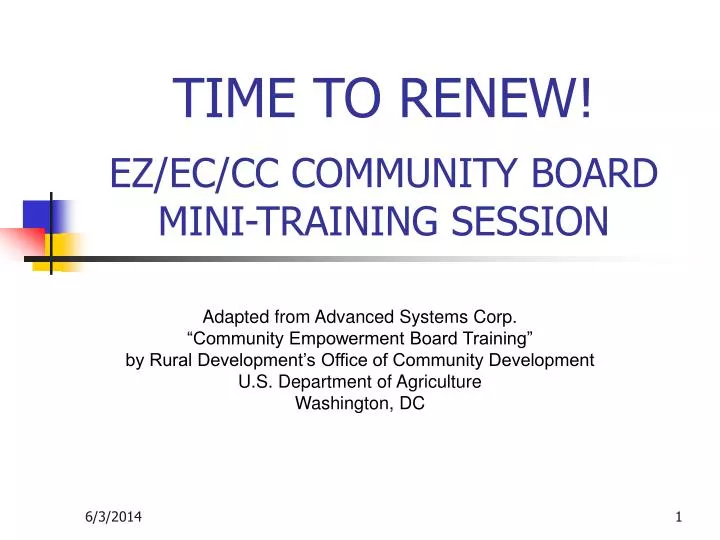 time to renew ez ec cc community board mini training session