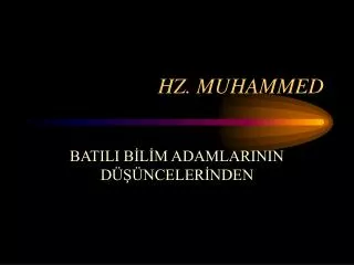 HZ. MUHAMMED