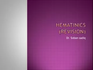 HEMATINICS (Revision)