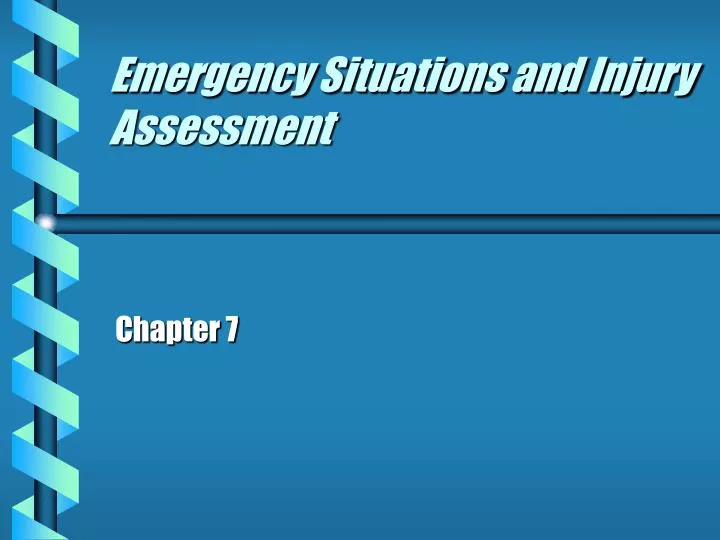 emergency situations and injury assessment