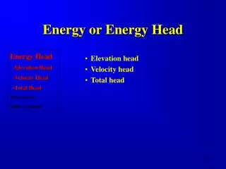 Energy or Energy Head