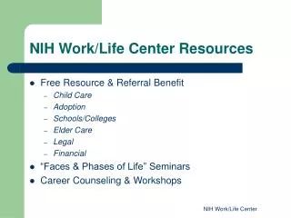 NIH Work/Life Center Resources