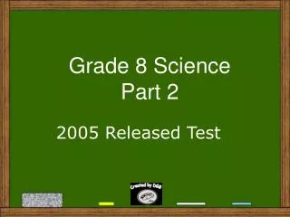 Grade 8 Science Part 2