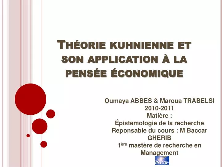 th orie kuhnienne et son application la pens e conomique