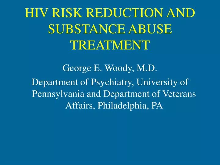 hiv risk reduction and substance abuse treatment