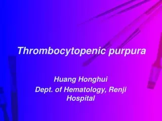 Thrombocytopenic purpura