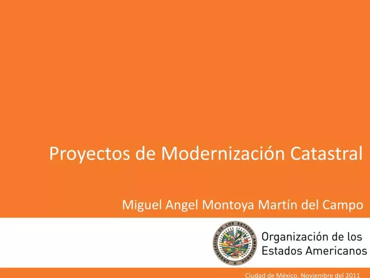 proyectos de modernizaci n catastral miguel angel montoya mart n del campo