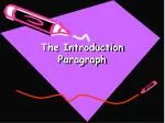 The Introduction Paragraph - slide 1