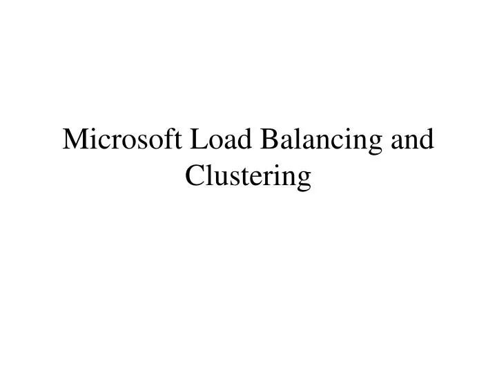 microsoft load balancing and clustering