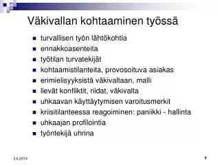 v kivallan kohtaaminen ty ss